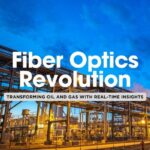 Top 5 Key Uses of Fiber Optics in the Oil and Gas Industry