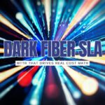 Dark Fiber SLA Math: MTTR You Can Bank On