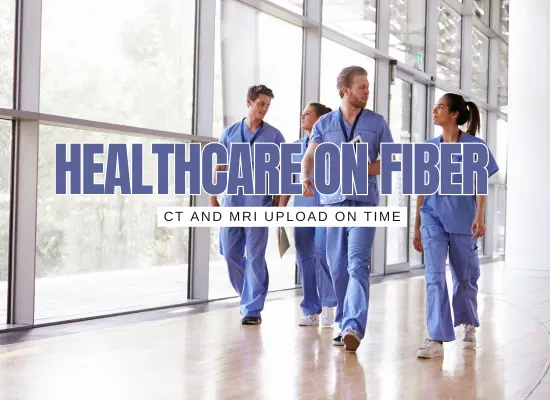 Healthcare Uploads on Time: 11 Reasons Clinics Need Symmetric Fiber