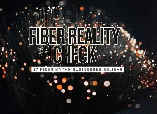 17 Fiber Internet Myths That Still Drain Business Budgets in 2026